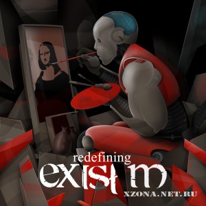 Exist-M - Redefining (2012)
