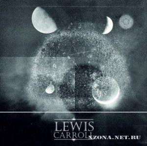 Lewis Carroll -    [EP] (2012)