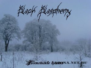 Black Blasphemy -   (2012)