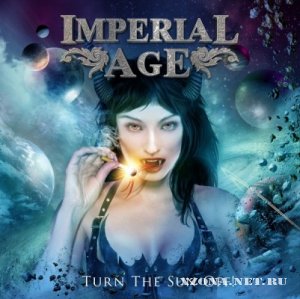 Imperial Age - Turn The Sun Off! (2012)