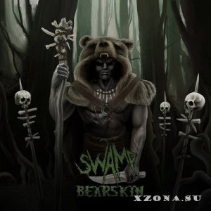 Swamp - Bearskin (2013) 