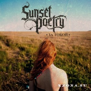 Sunset Poetry -   [Single] (2013)