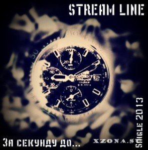 Stream Line -   ... [Single] (2013)