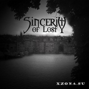 Sincerity Of Lost -   [EP] (2012)