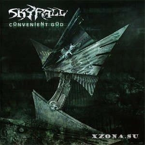 Skyfall - Convenient God (2013)