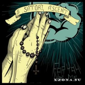 A Satori Ascent - For You, Not Me (Single) (2013)