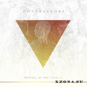 Contractors - History of one life… (EP) (2013)