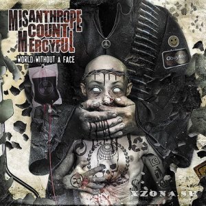 Misanthrope Count Mercyful - World Without A Face (2013) 