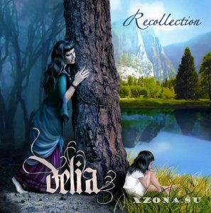 Delia - Recollection (2013)