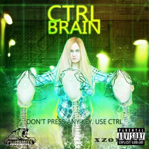 ctrlBrain - Don't Press Any Key. Use CTRL (EP) () (2013)