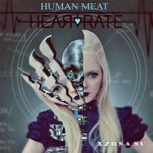 Heartrate - Human meat [EP] (2013)