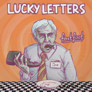 Lucky Letters - Fastfoot (2013)