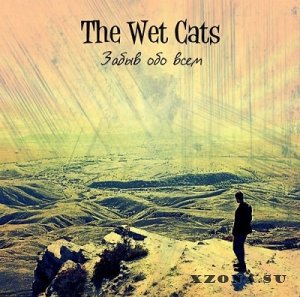 The Wet Cats -    [Single] (2013)