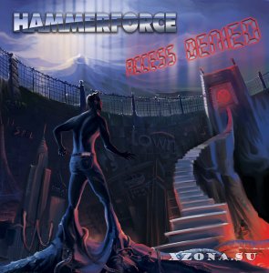Hammerforce - Access Denied (2013) 
