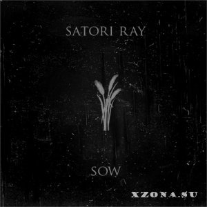 Satori Ray - Saw [EP] (2013)