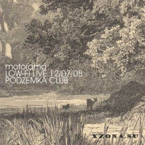 motorama - Low-Fi (Live) (2008)