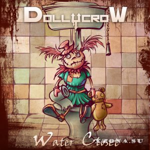 Dollycrow - Water Closet (2013)