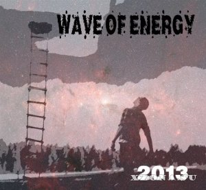 Wave Of Energy - Wave Of Energy [EP] (2013)
