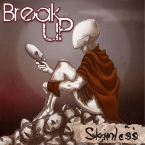 BreakuP - Skinless [EP] (2013)