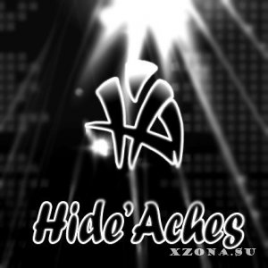 Hide'Aches - Не Верю [Maxi-Single] (2013)