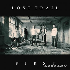 LosT TraiL - First [EP] (2013)