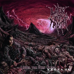 Lack of Truth - Under the Torn Flesh (2013)