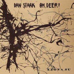 Dan Stark & Oh, Deer! - Split (2013)