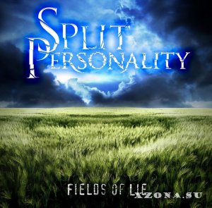 Split Personality - Fields of Lie (2013)