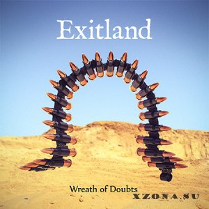 Exitland - Wreath of Doubts (2013)