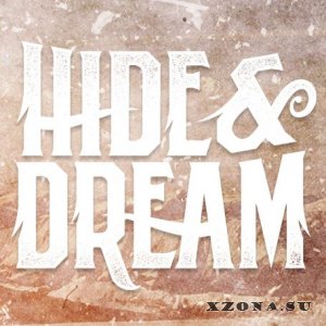 Hide & Dream - Arsonist (2013)