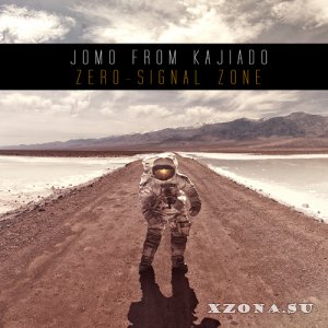 Jomo From Kajiado - Zero-Signal Zone (2013)