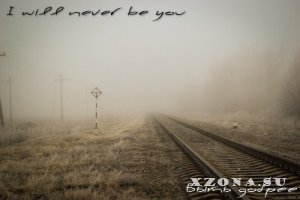 i will never be you - быть добрее (2013)