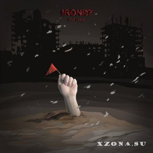 IRONic7 - Still here (2013) 