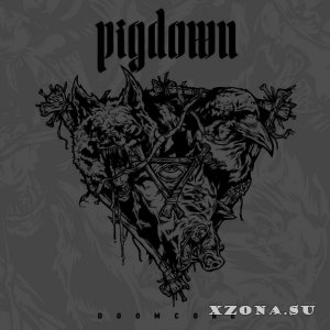 Pigdown – Doomcore [EP] (2013)