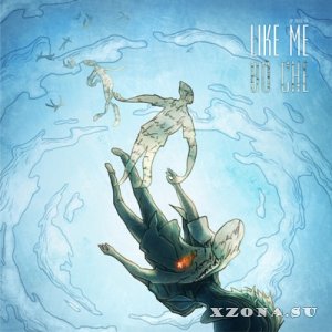 Like Me! - Во Сне [EP] (2013)
