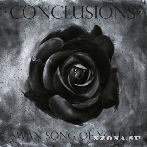 Conclusions - Swan Song Of Youth (2014)