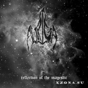 Auriga - Reflection Of The Magestic (2014)