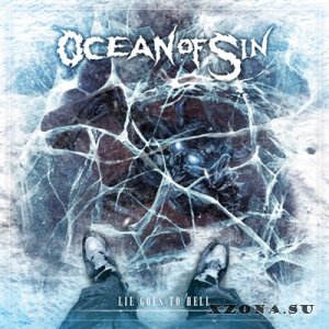 Ocean Of Sin - Lie Goes To Hell [EP] (2014)