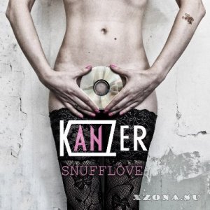 KanZer - Snuff Love (2013)
