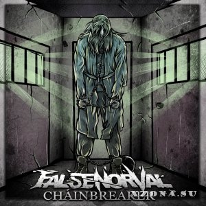 Falsenorval – Chainbreaker (EP) (2014)