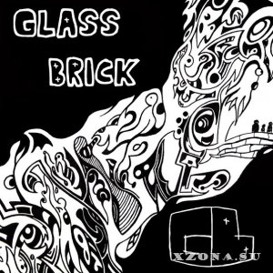 Glass Brick -   [EP] (2014)