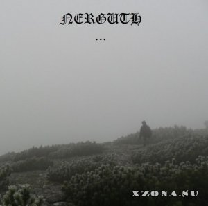 Nerguth - ... (Demo) (2013)