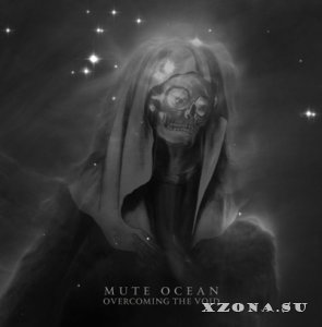Mute Ocean - Overcoming The Void (2014)