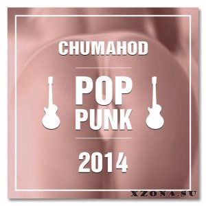 Chumahod – Pop punk (2014)
