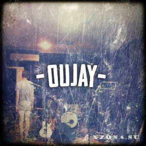 Oujay - Oujay [EP] (2014)