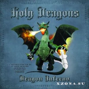 Holy Dragons - Dragon Inferno (2014)