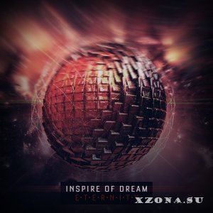 Inspire of dream – Eternity (2014)