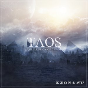 TAOS - The Illusion Of Chaos (2014)
