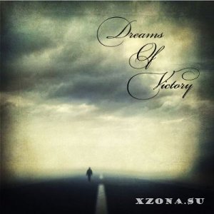 Dreams Of Victory - Dreams Of Victory [EP] (2014)
