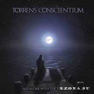 Torrens Conscientium - All Alone With The Thoughts (2014)